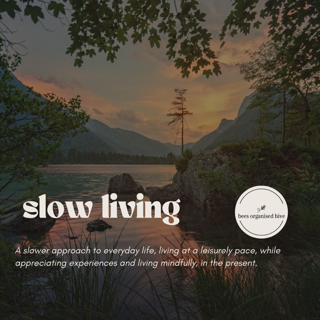 slow life, living with less