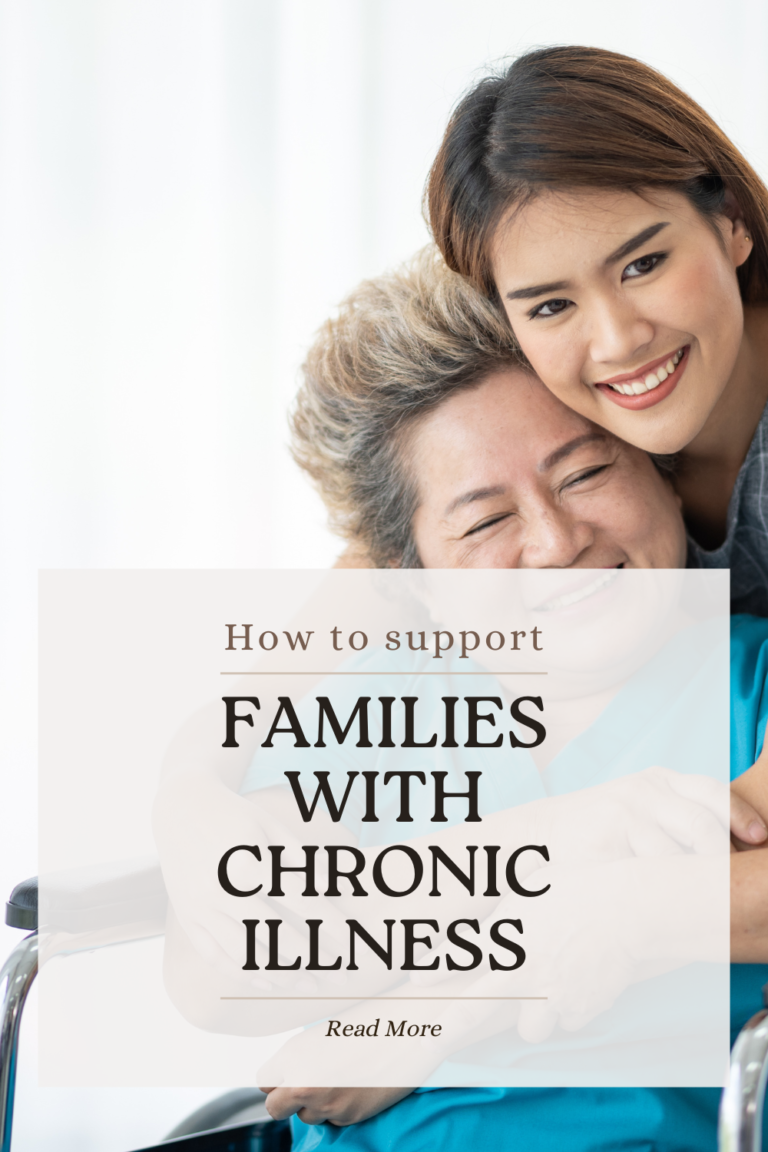 How To Support Families With Chronic Illness