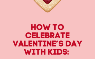 Valentine's Day with Kids