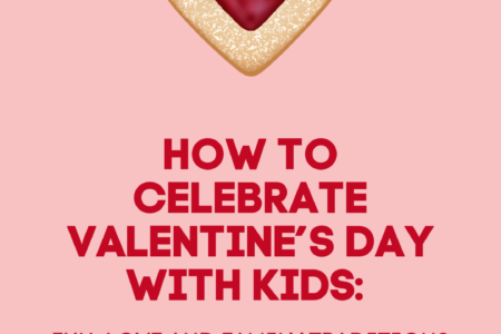 Valentine's Day with Kids