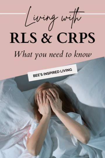 RLS and CRPS, crps journey, self-care