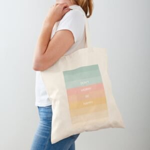 Tote bag be happy