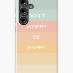 Be happy phone case